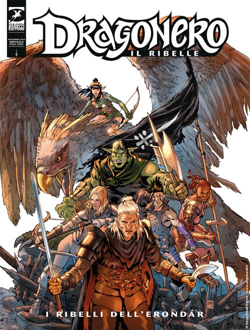 DRAGONERO IL RIBELLE 1 - DRAGONERO 78 - I RIBELLI DELL'ERONDAR - REGULAR