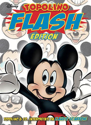 TOPOLINO FLASH EDITION 85 - CLAUDIO SCIARRONE