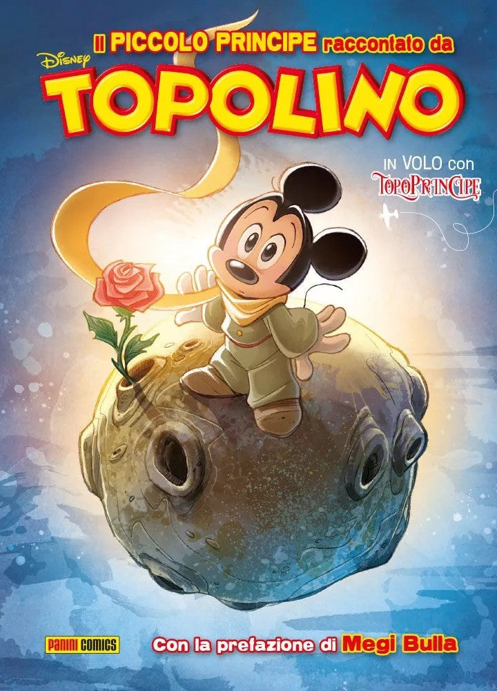 IL PICCOLO PRINCIPE RACCONTATO DA TOPOLINO