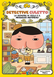 DETECTIVE CULETTO VOL.1 - LA SIGNORA IN VIOLA E IL MESSAGGIO MISTERIOSO