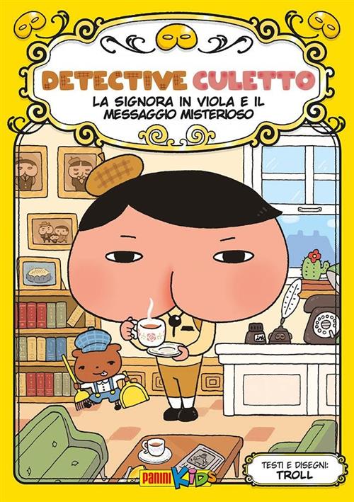 DETECTIVE CULETTO VOL.1 - LA SIGNORA IN VIOLA E IL MESSAGGIO MISTERIOSO