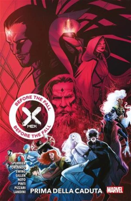 X-MEN - BEFORE THE FALL - PRIMA DELLA CADUTA