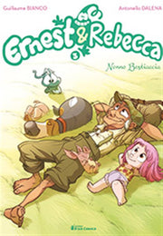 ERNEST & REBECCA 3 - NONNO BESTIACCIA
