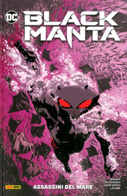 BLACK MANTA: ASSASSINI DEL MARE - DC SPECIAL