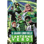 IL GRANDE LIBRO DELLE LANTERNE VERDI - DC ANTHOLOGY