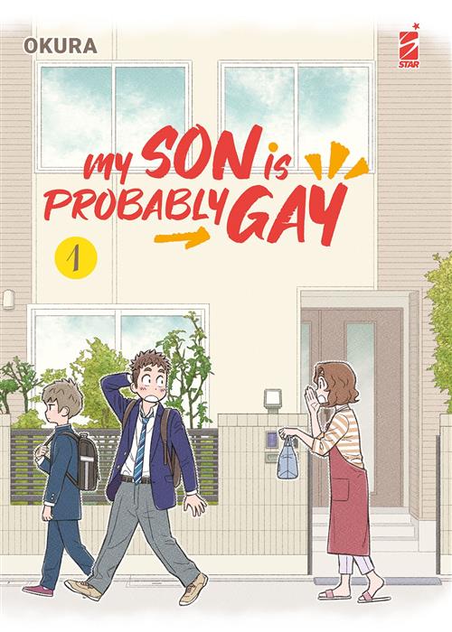 MY SON IS PROBABLY GAY 1