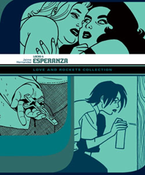 LOVE AND ROCKETS COLLECTION: LOCAS 5 - ESPERANZA - PANINI 9L