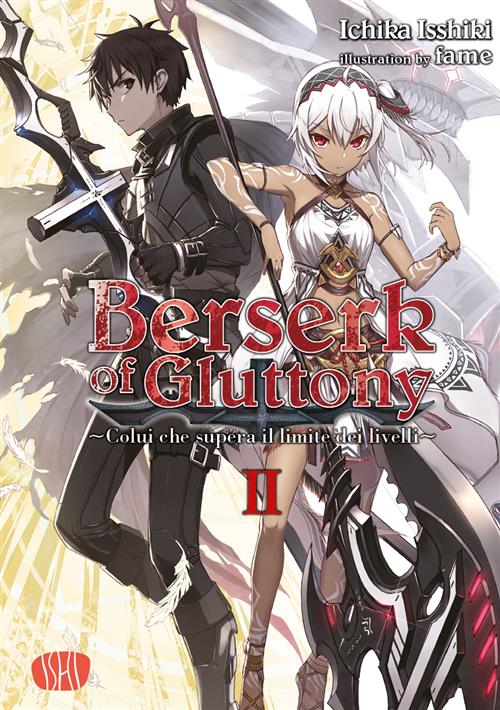 BERSERK OF GLUTTONY - LIGHT NOVEL VOL.2