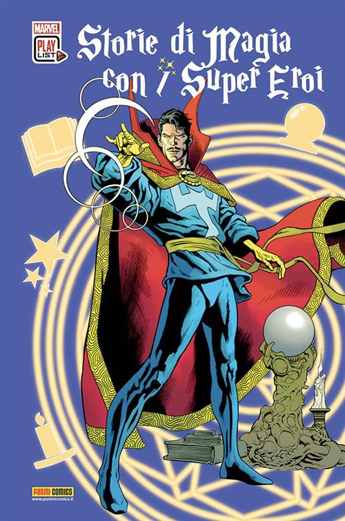 MARVEL PLAYLIST: STORIE DI MAGIA CON I SUPER EROI