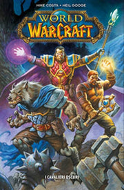 WORLD OF WARCRAFT: I CAVALIERI OSCURI - 100% PANINI COMICS