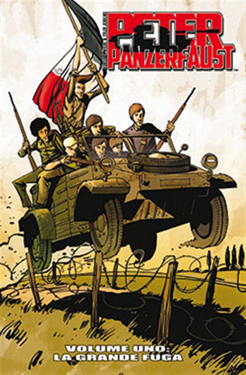 PETER PANZERFAUST 1 - LA GRANDE FUGA - 100% PANINI COMICS