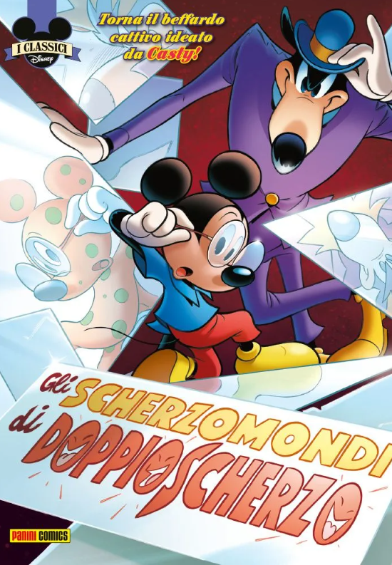 I CLASSICI DISNEY 534 - GLI SCHERZOMONDI DI DOPPIOSCHERZO