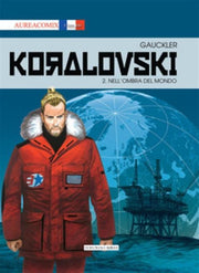 AUREACOMIX LINEA BD 86 - KORALOVSKI - NELL' OMBRA DEL MONDO 2