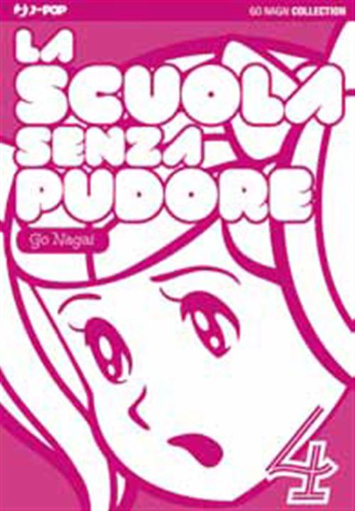 LA SCUOLA SENZA PUDORE 4
