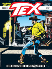 TUTTO TEX 639 - NEI BASSIFONDI DI SAN FRANISCO