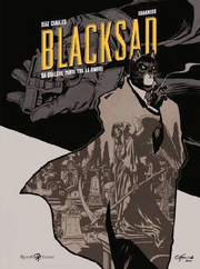 BLACKSAD - DA QUALCHE PARTE TRA LE OMBRE
