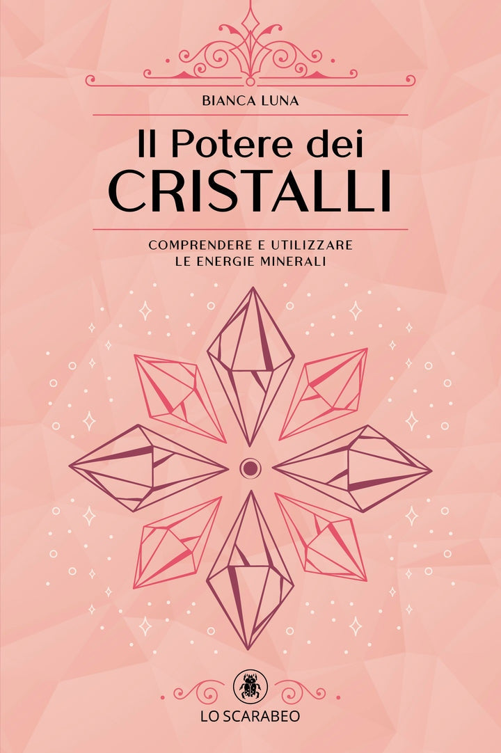IL POTERE DEI CRISTALLI - LIBRI