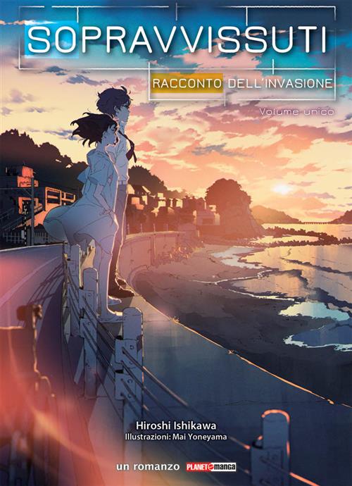SOPRAVVISSUTI - RACCONTO DELL'INVASIONE - ROMANZO