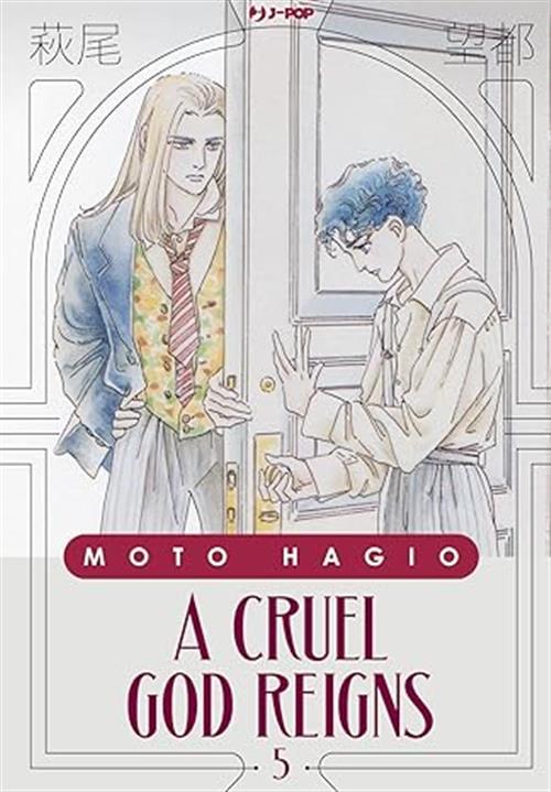 A CRUEL GOD REIGNS VOL.5