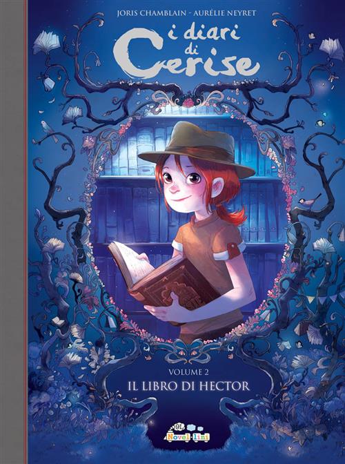 I DIARI DI CERISE 2 - IL LIBRO DI HECTOR - PANINI 9L NOVELLINI