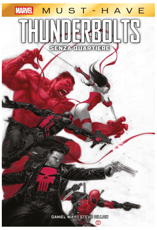 MARVEL MUST HAVE - THUNDERBOLTS: SENZA QUARTIERE