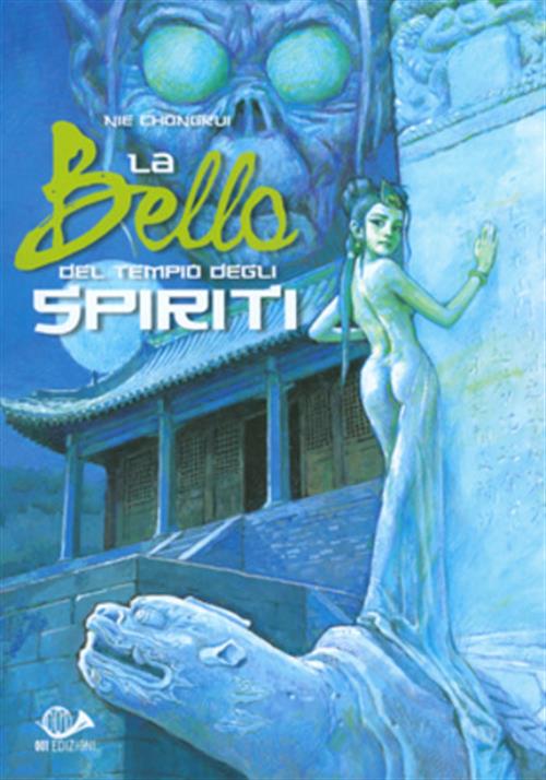 LA BELLA DEL TEMPIO DEGLI SPIRITI