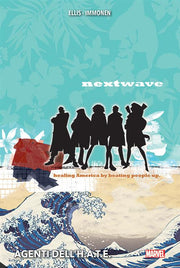 NEXTWAVE - AGENTI DELL'H.A.T.E.
