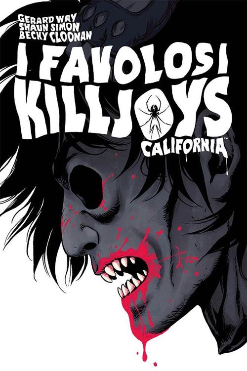 I FAVOLOSI KILLJOYS - CALIFORNIA - NUOVA EDIZIONE - 100% PANINI COMICS