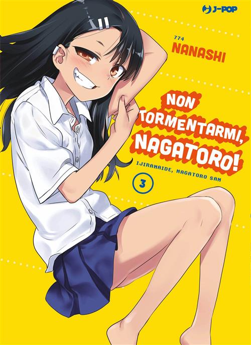 NON TORMENTARMI, NAGATORO! 3