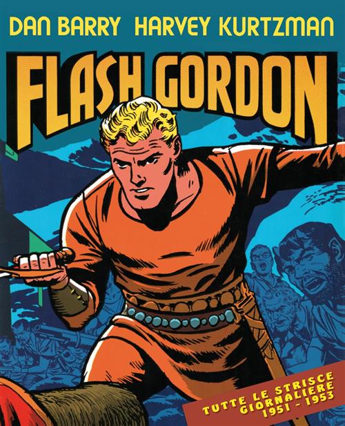 FLASH GORDON - TUTTE LE STRISCE GIORNALIERE 1951-1953