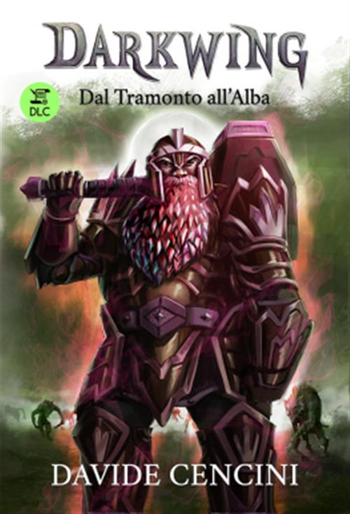 DARKWING VOL.3 - DLC - DAL TRAMONTO ALL'ALBA