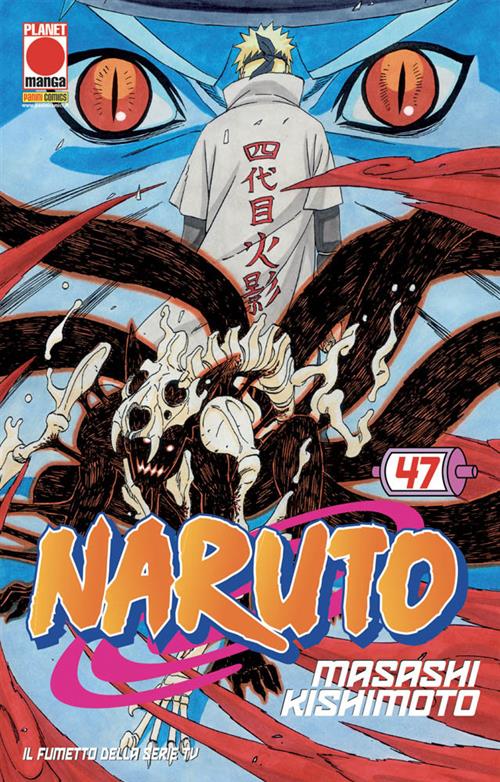 NARUTO IL MITO 47 - TERZA RISTAMPA