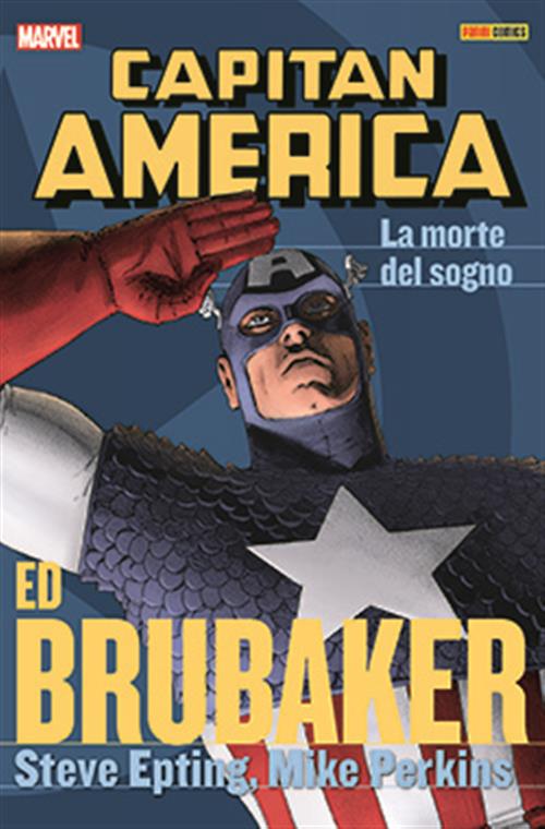 CAPITAN AMERICA - ED BRUBAKER COLLECTION 6 - LA MORTE DEL SOGNO