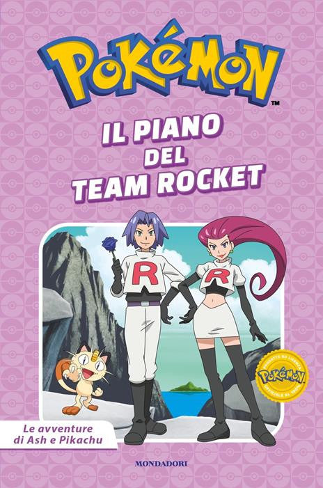 POKEMON - LE AVVENTURE DI ASH E PIKACHU: IL PIANO DEL TEAM ROCKET