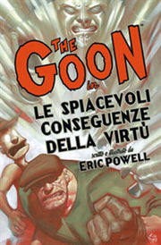 THE GOON 4: LE SPIACEVOLI CONSEGUENZE DELLA VIRTU' - 100% PANINI COMICS