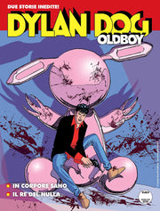DYLAN DOG - THE OLDBOY 25 - IN CORPORE SANO/ IL RE DEL NULLA