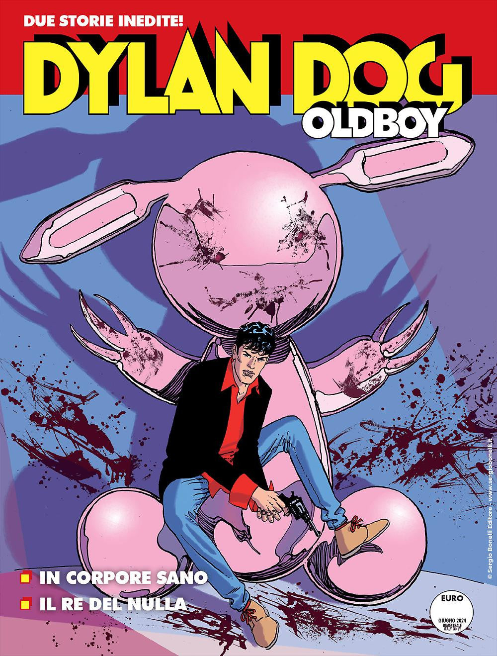 DYLAN DOG - THE OLDBOY 25 - IN CORPORE SANO/ IL RE DEL NULLA