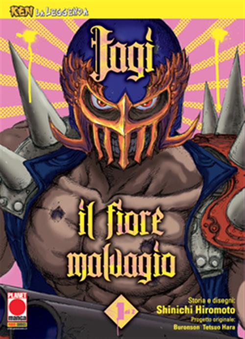 KEN LA LEGGENDA 19 - JAGI, IL FIORE MALVAGIO 1 (DI 2)