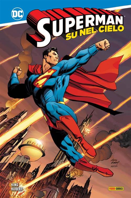 SUPERMAN: SU NEL CIELO - PRIMA RISTAMPA