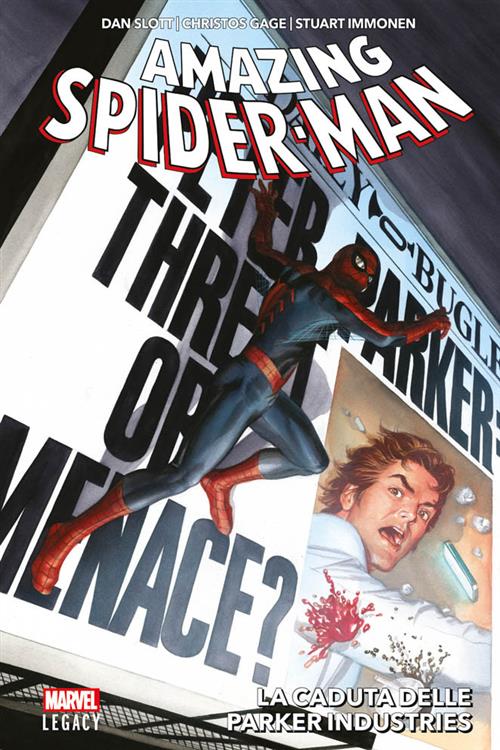 AMAZING SPIDER-MAN (2015) 6 - LA CADUTA DELLE PARKER INDUSTRIES
