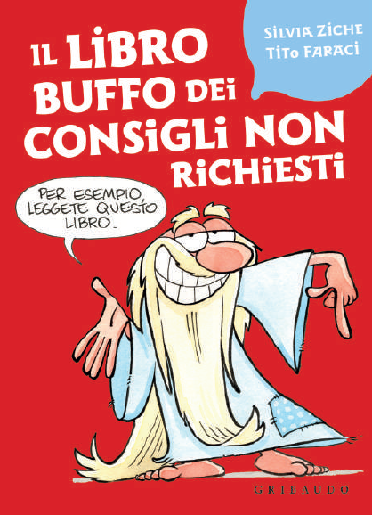 IL LIBRO BUFFO DEI CONSIGLI NON RICHIESTI