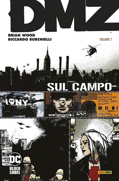 DMZ VOL.1: SUL CAMPO