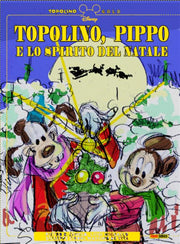 TOPOLINO GOLD VOL.12 - TOPOLINO, PIPPO E LO SPIRITO DEL NATALE