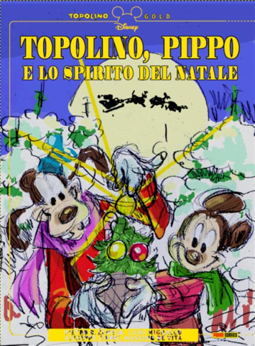 TOPOLINO GOLD VOL.12 - TOPOLINO, PIPPO E LO SPIRITO DEL NATALE