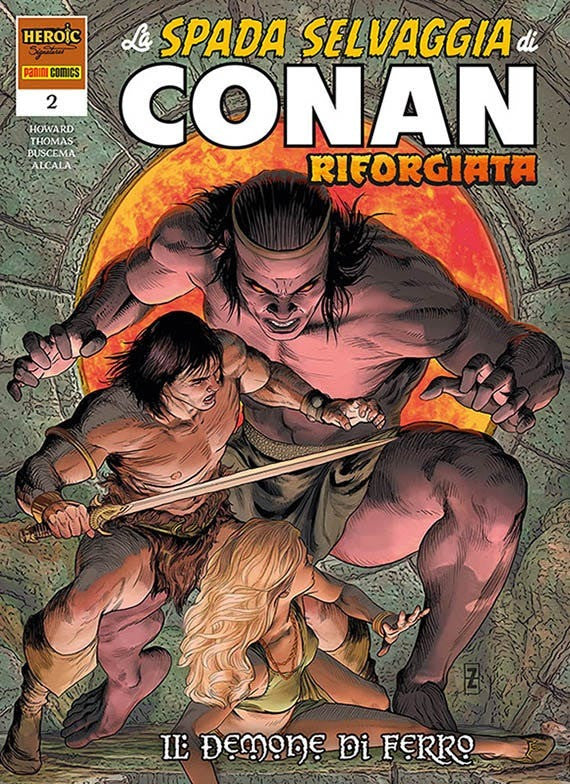 LA SPADA SELVAGGIA DI CONAN RIFORGIATA VOL.2