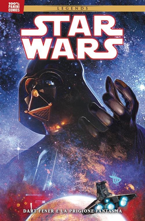 STAR WARS LEGENDS: DART FENER E LA PRIGIONE FANTASMA