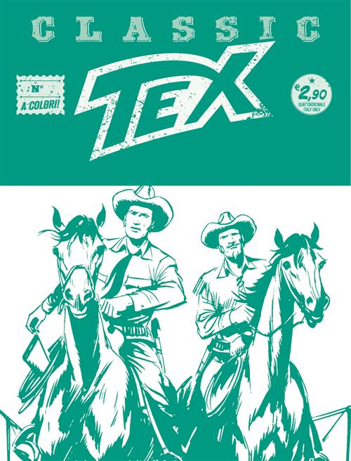 TEX CLASSIC 130 - TERRORE SUL RIO SONORA