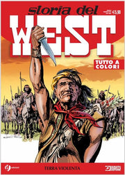 STORIA DEL WEST 23 - TERRA VIOLENTA