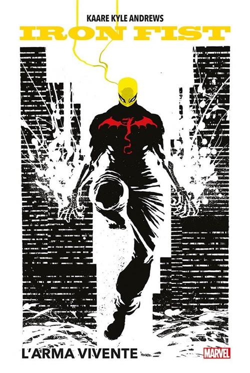 IRON FIST: L'ARMA VIVENTE
