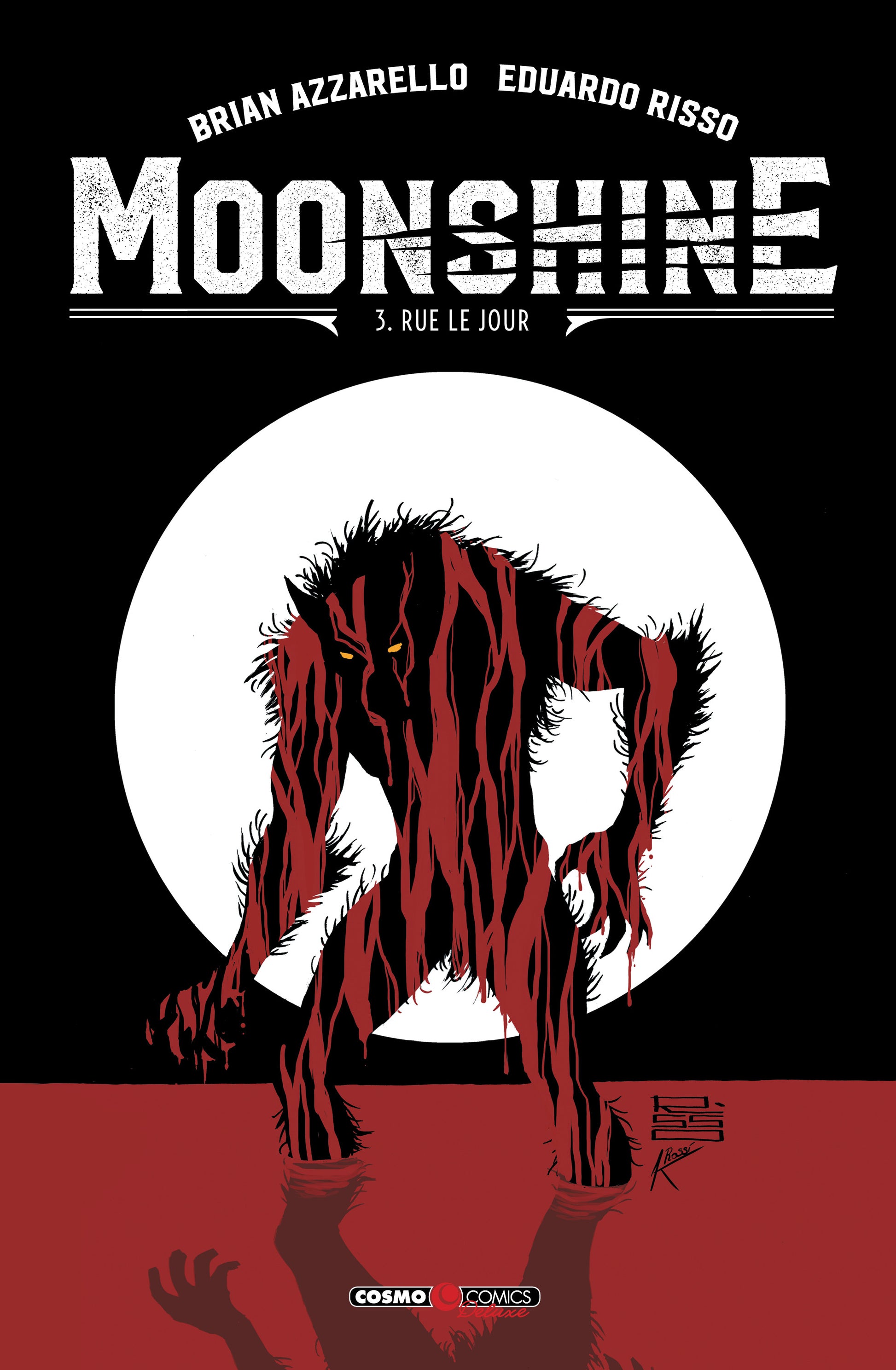 MOONSHINE VOL.3 - RUE LE JOUR